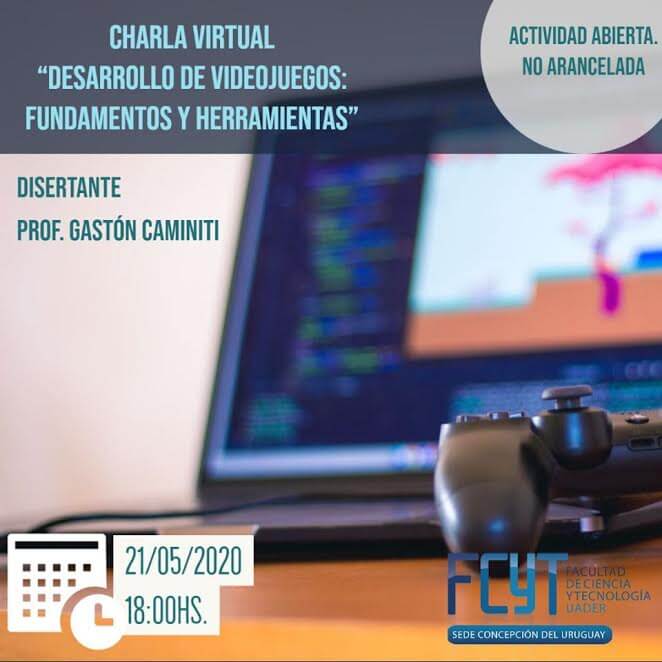 FCYT-Desarrollo-Videojuegos-Gaston-Caminiti