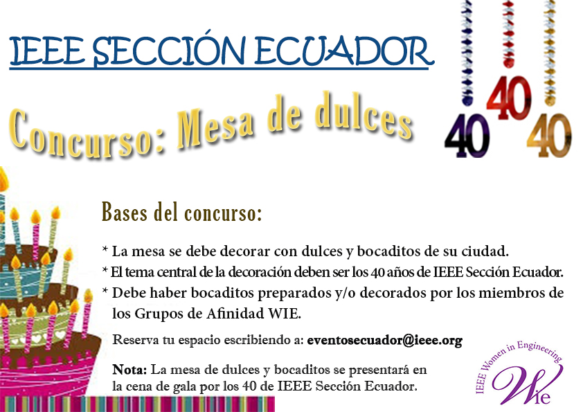Lee más sobre el artículo Concurso de Mesa de dulces por los 40 años de IEEE Sección Ecuador